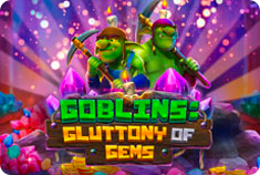 Happy Spins Goblins: Gluttony of Gems